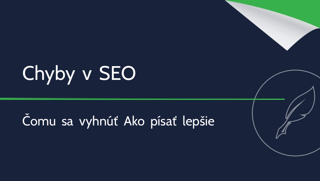 Najčastejšie chyby v SEO textoch, ktorým sa musíte vyhnúť