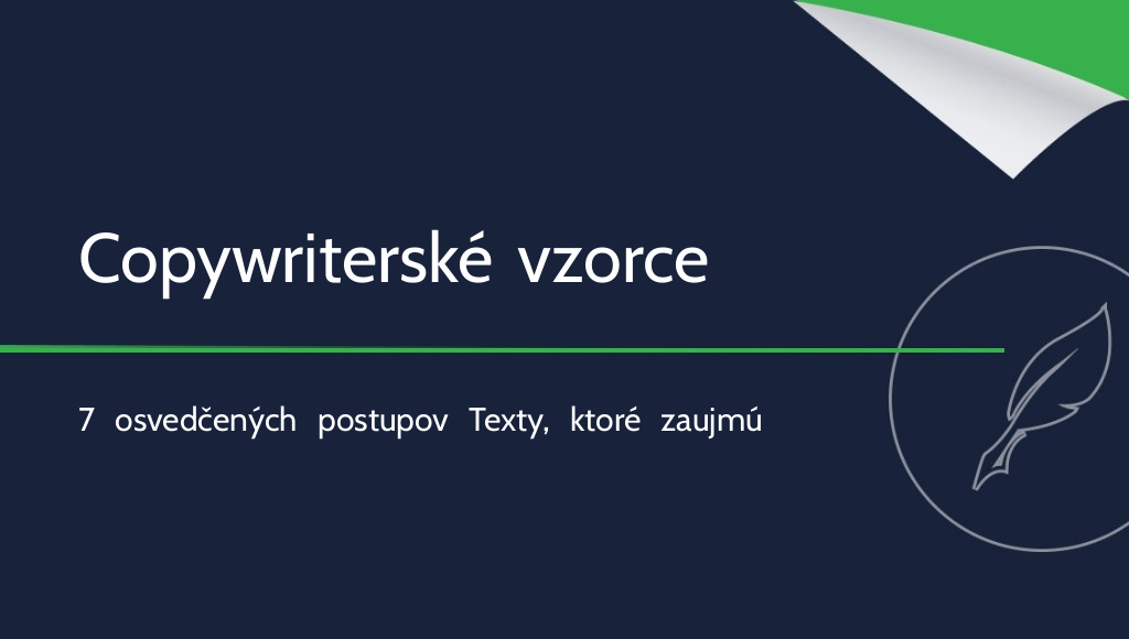 Copywriterské vzorce: osvedčené štruktúry textov, ktoré motivujú k akcii