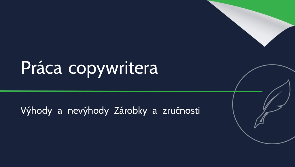 Oplatí sa byť copywriterom? Výhody a nevýhody copywritingu