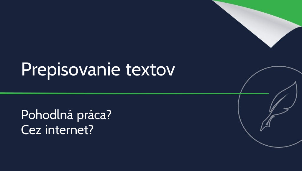 Prepisovanie textov – pohodlná práca cez internet?