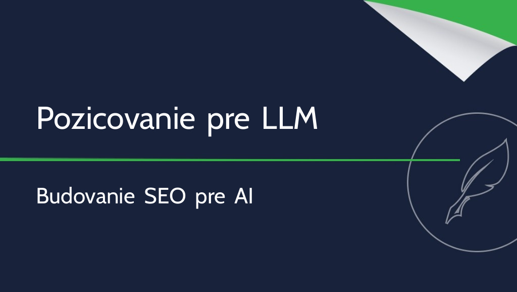 Ako optimalizovať web pre LLM? SEO pre umelú inteligenciu