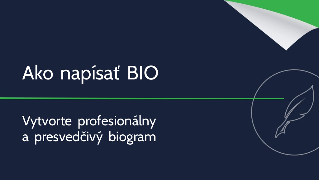 Ako napísať BIO? Čo je profesionálny biogram?