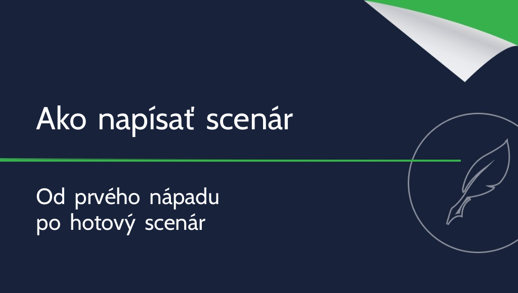Ako napísať scenár?