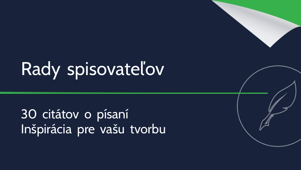 Rady slávnych spisovateľov – 30 citátov